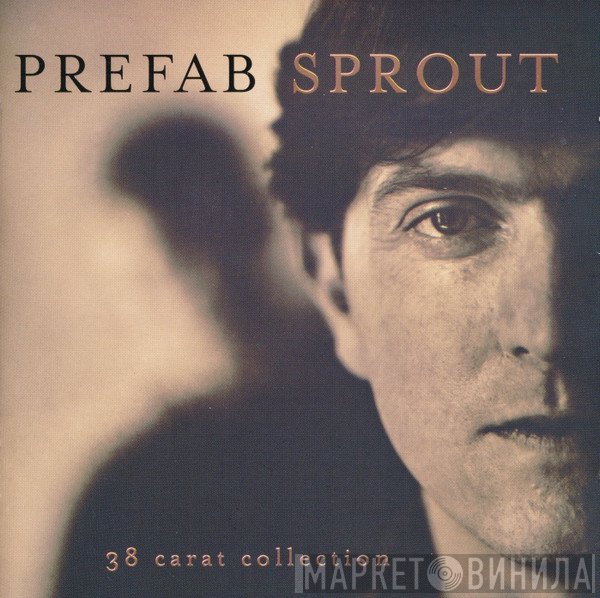 Prefab Sprout  - 38 Carat Collection