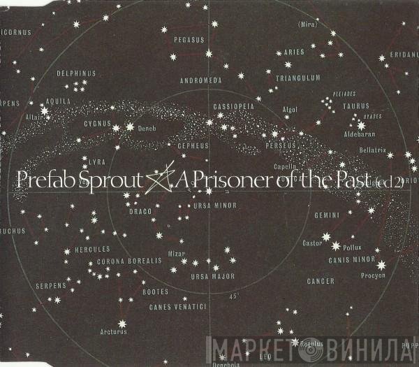 Prefab Sprout - A Prisoner Of The Past
