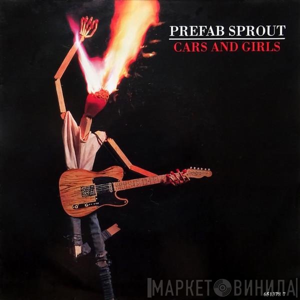 Prefab Sprout  - Cars And Girls