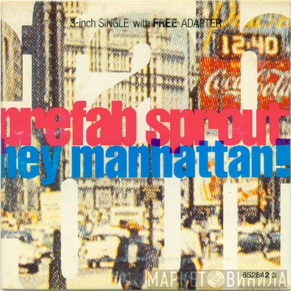 Prefab Sprout  - Hey Manhattan!