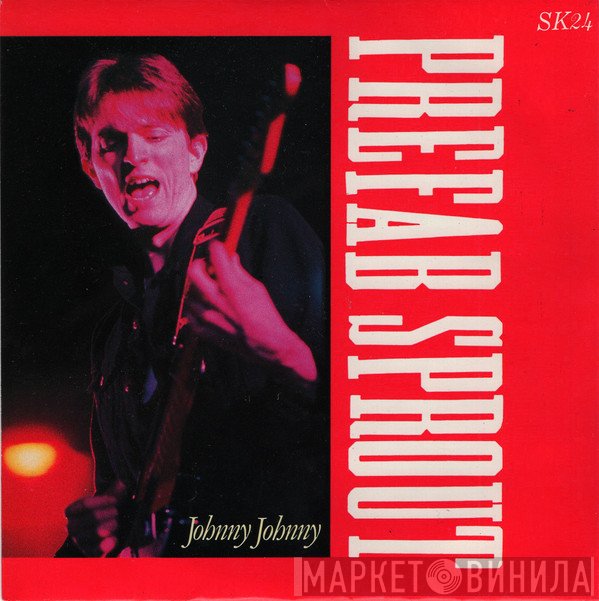 Prefab Sprout  - Johnny Johnny