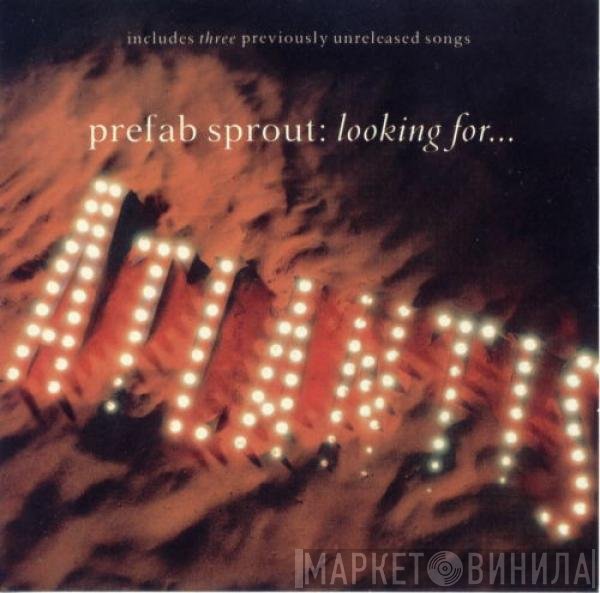 Prefab Sprout  - Looking For Atlantis