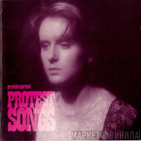 Prefab Sprout  - Protest Songs