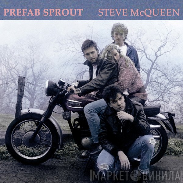 Prefab Sprout  - Steve McQueen
