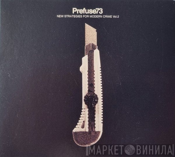 Prefuse 73 - New Strategies For Modern Crime Vol. 2