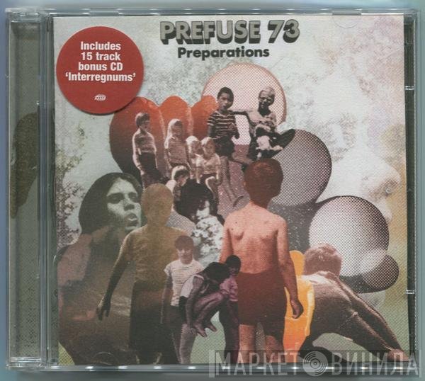 Prefuse 73  - Preparations