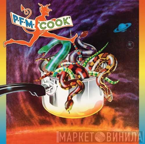 Premiata Forneria Marconi  - 'Cook'