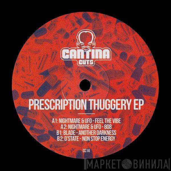  - Prescription Thuggery EP