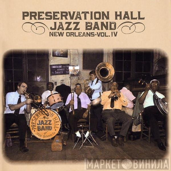 Preservation Hall Jazz Band - New Orleans • Vol. IV