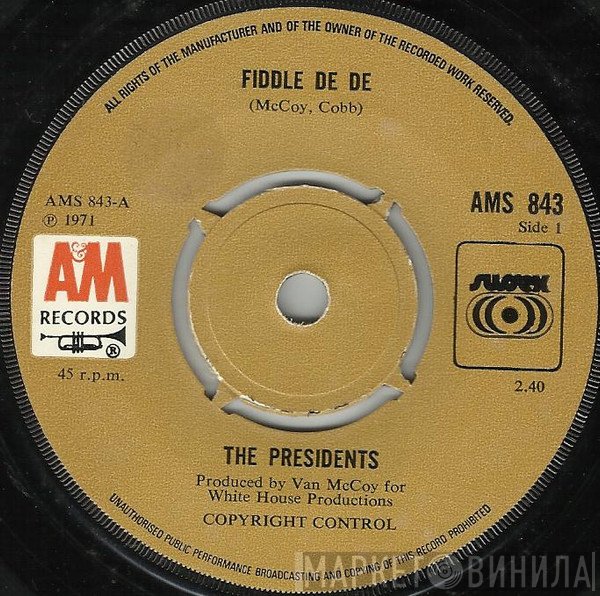 Presidents - Fiddle De De