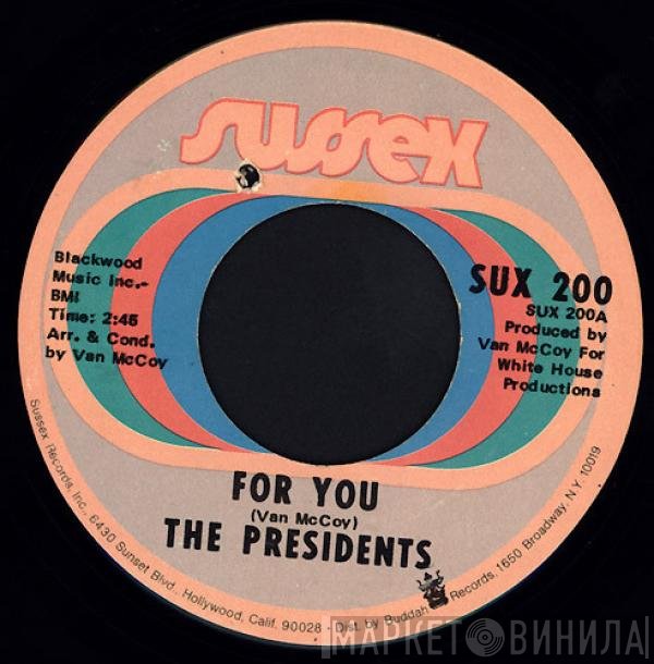 Presidents - For You / Keep Movin'