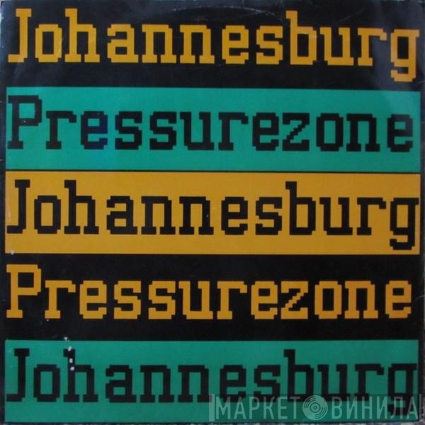 Pressure Zone - Johannesburg