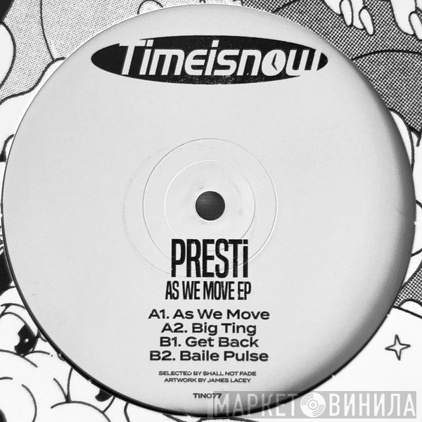 Presti - As We Move EP