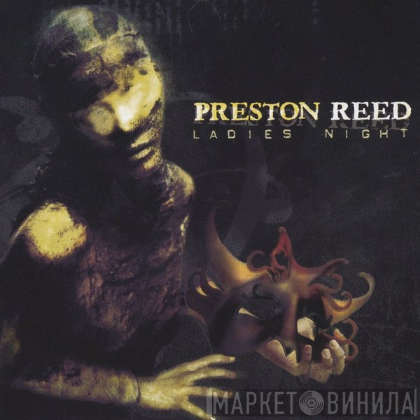 Preston Reed  - Ladies Night
