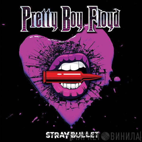 Pretty Boy Floyd - Stray Bullet