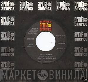 Pretty Maid Company - Pretty Maid