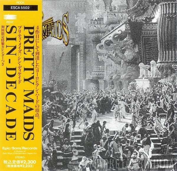 Pretty Maids, Pretty Maids - Sin-Decade = シン・ディケイド