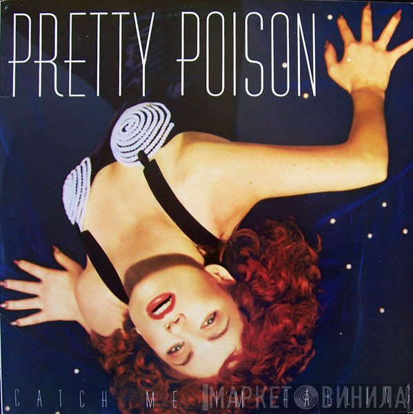 Pretty Poison - Catch Me I'm Falling