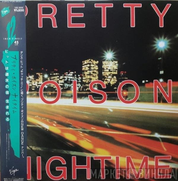 Pretty Poison  - Nightime