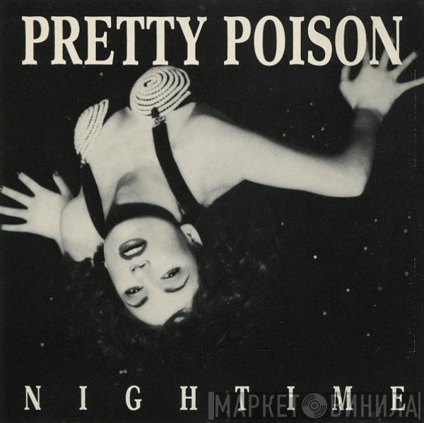 Pretty Poison  - Nightime