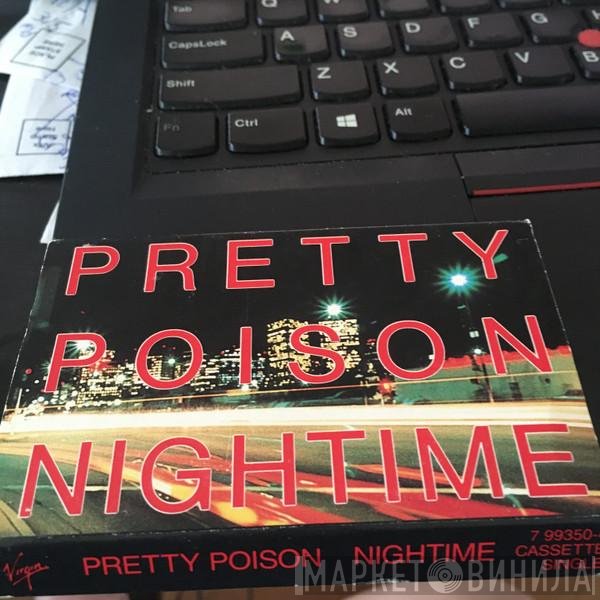 Pretty Poison  - Nightime