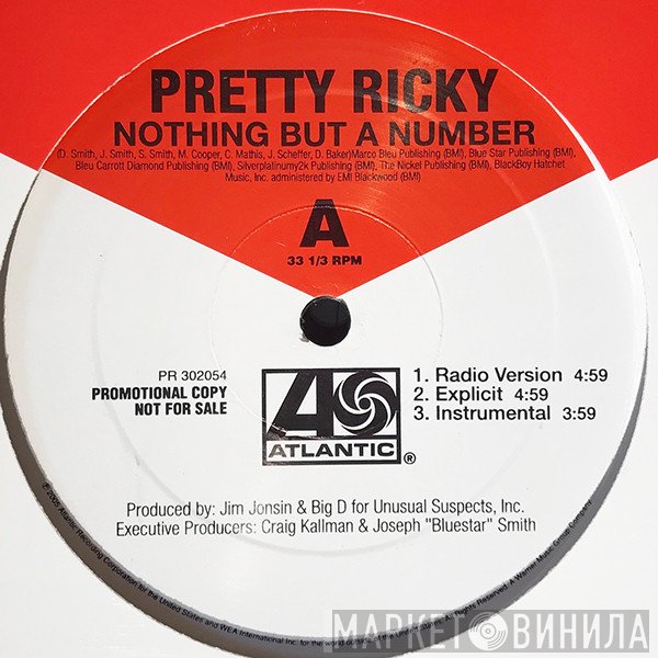 Pretty Ricky   - Nothing But A Number / Call Me
