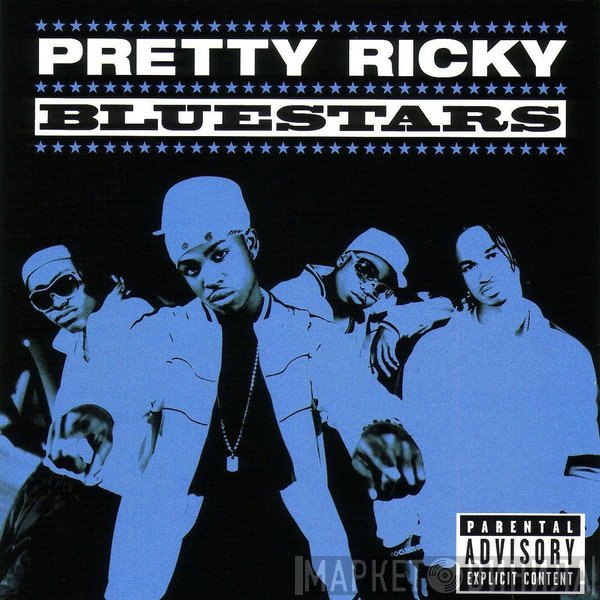 Pretty Ricky   - Bluestars
