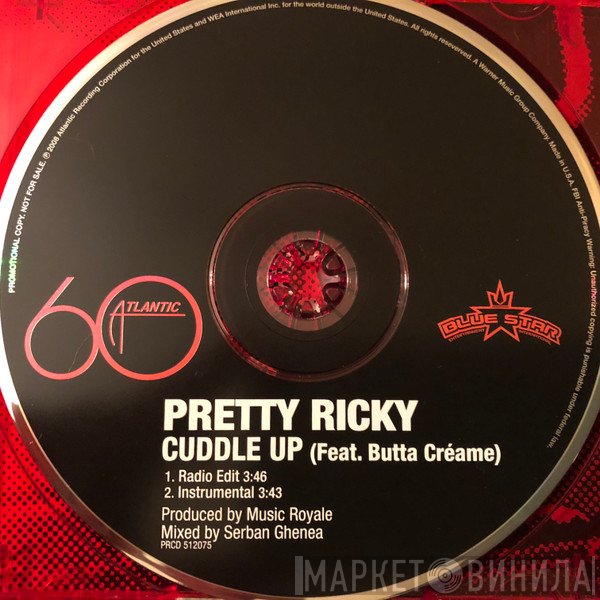 Pretty Ricky  Feat. Butta Creame  - Cuddle Up