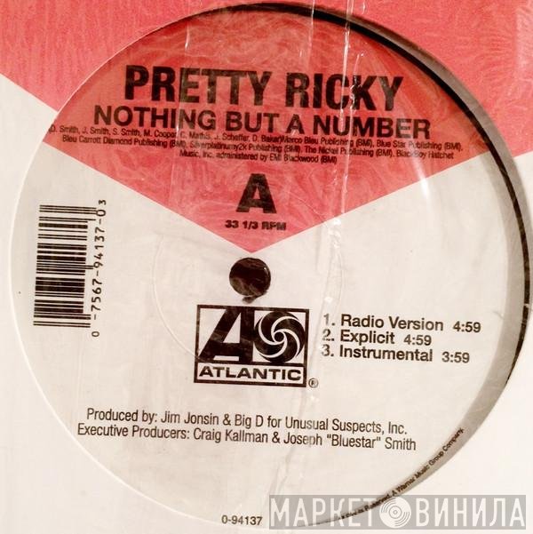 Pretty Ricky   - Nothing But A Number