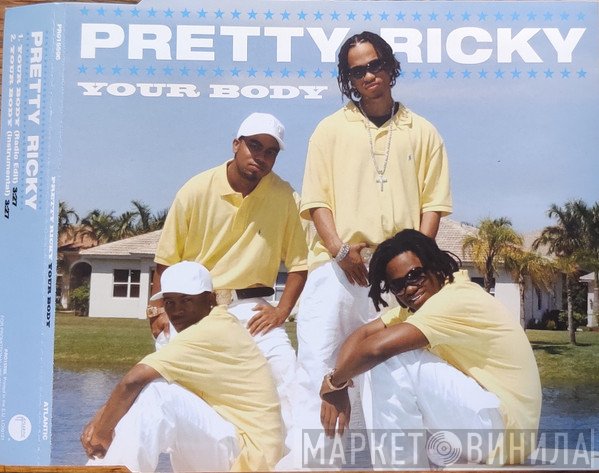Pretty Ricky  - Your Body