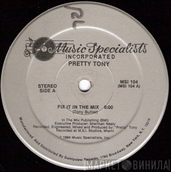 Pretty Tony  - Fix It In The Mix