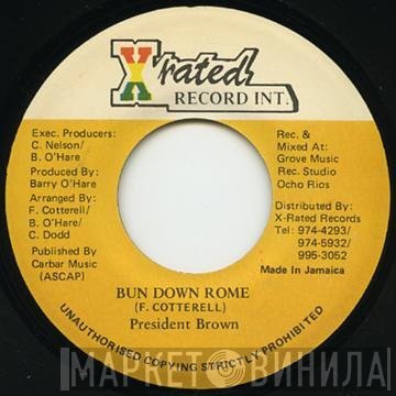 Prezident Brown - Bun Down Rome
