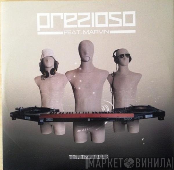 Prezioso Feat. Marvin  - In My Mind