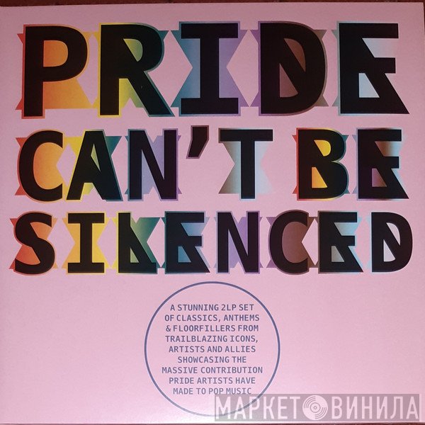  - Pride Can't Be Silenced