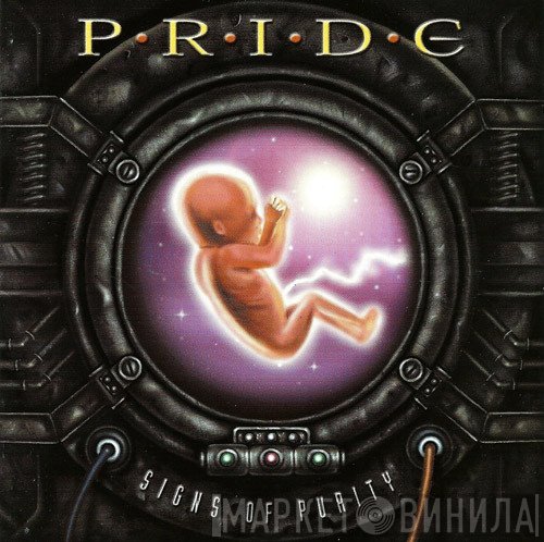 Pride  - Signs Of Purity