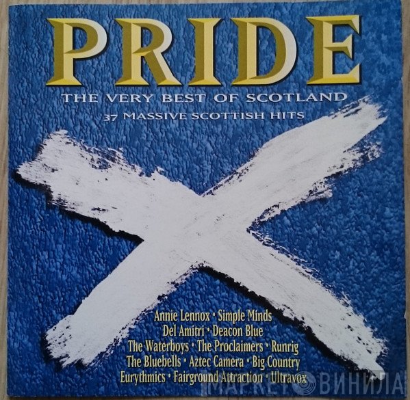  - Pride - The Very Best Of Scotland