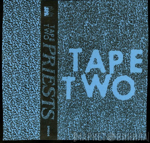 Priests   - Tape Two
