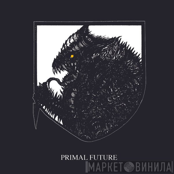  - Primal Future