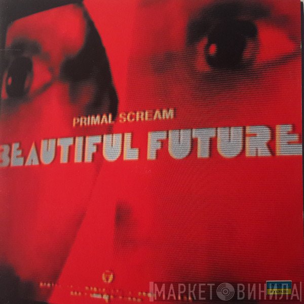 Primal Scream  - Beautiful Future