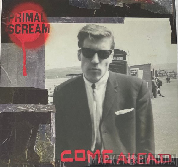 Primal Scream - Come Ahead