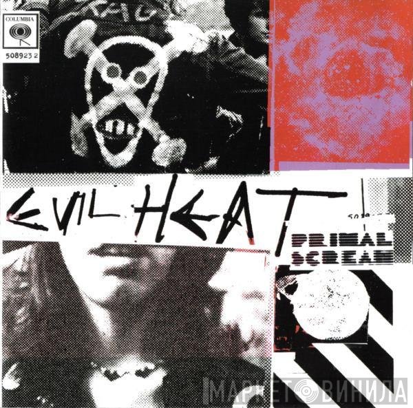 Primal Scream - Evil Heat