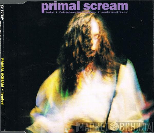 Primal Scream  - Loaded