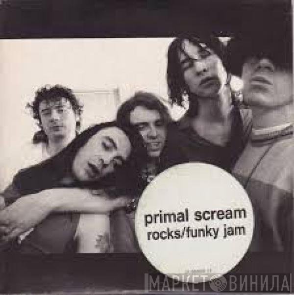 Primal Scream  - Rocks