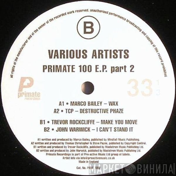  - Primate 100 E.P. Part 2