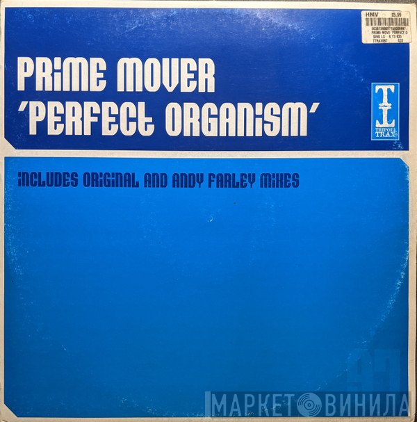Prime Mover - Perfect Organism