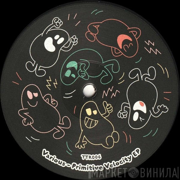  - Primitive Velocity EP