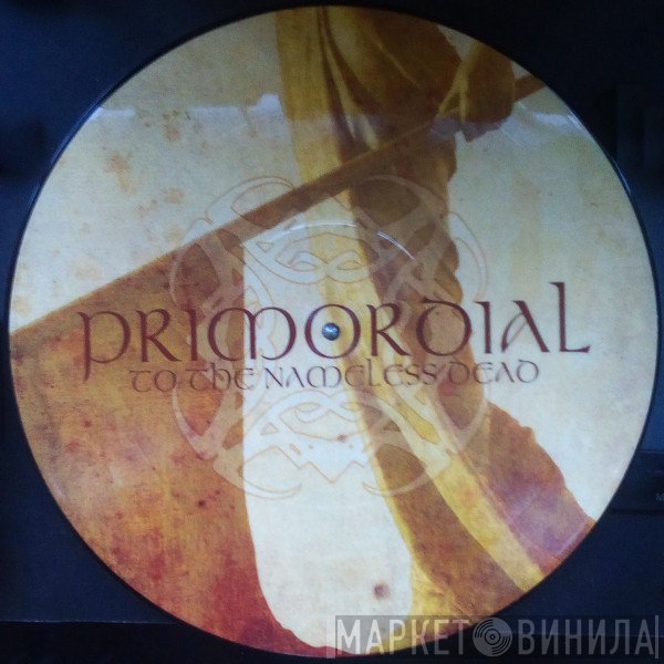 Primordial - To The Nameless Dead