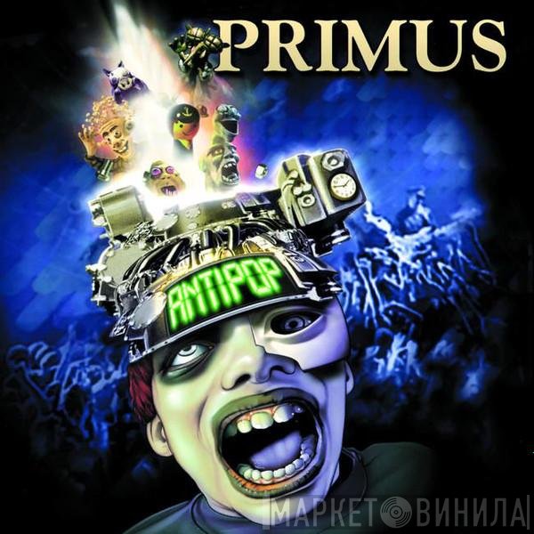 Primus  - Antipop