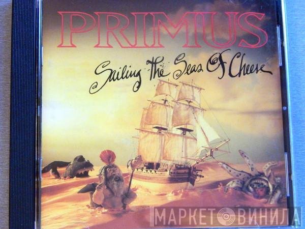 Primus - Sailing The Seas Of Cheese