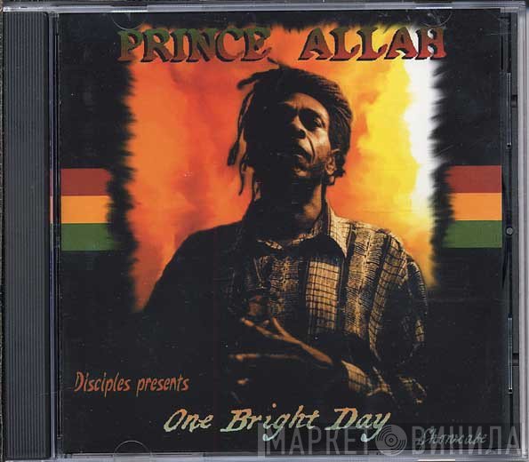 Prince Alla, The Disciples   - One Bright Day